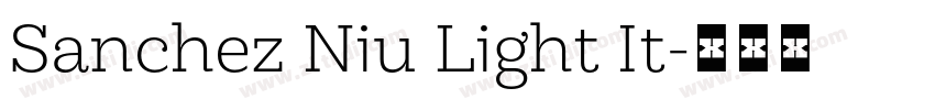 Sanchez Niu Light It字体转换 Sanchez Niu Light It字体转换